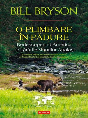 cover image of O plimbare în pădure. Redescoperind America pe cărările Munților Apalași
